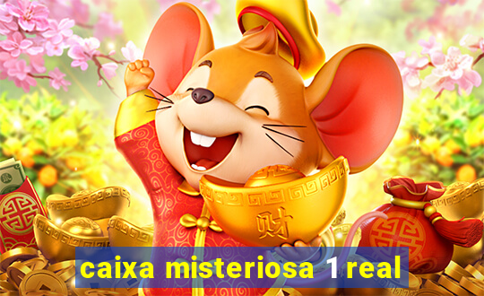 caixa misteriosa 1 real